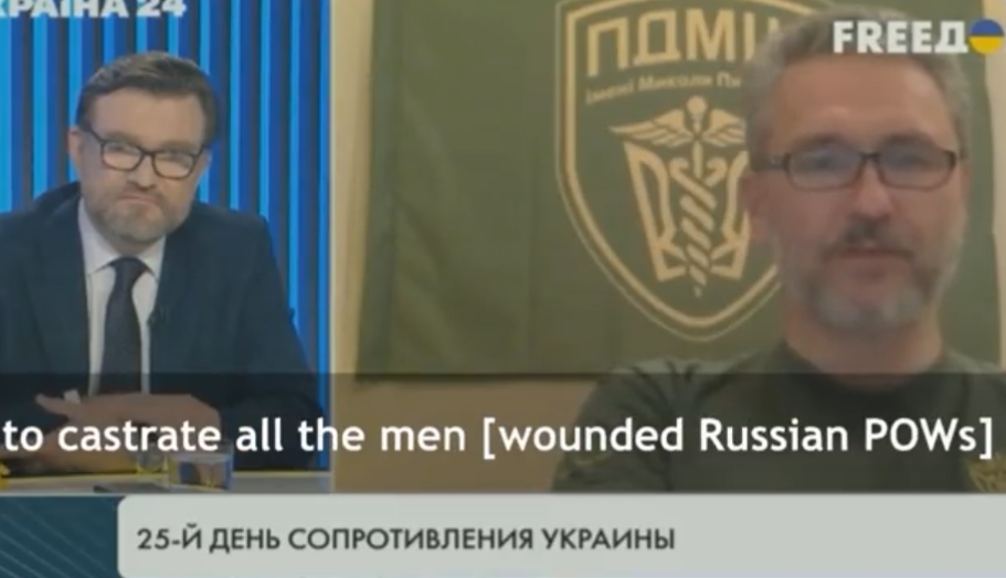 „Ruské zajatce budeme kastrovat.“ Nyní se ukrajinský lékař omluvil za své výroky